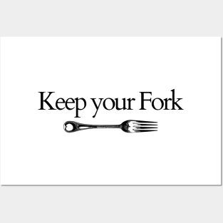 Keep your Fork Posters and Art